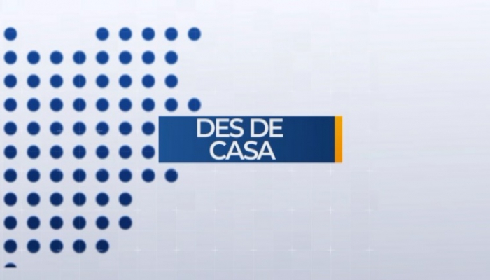 Des de casa