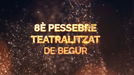 8è Pessebre Vivent Teatralitzat de Begur