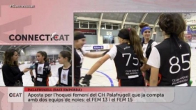 CONNECTICAT - El CH Palafrugell aposta per l'hoquei femení