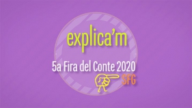 'Explica'm' 5ª Fira del Conte