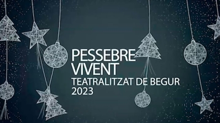 Pessebre Vivent Teatralitzat de Begur 2023