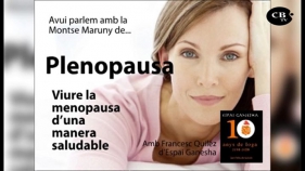 Plenopausa,viure la menopausa d'una manera saludable amb Monste Maruny