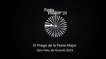 Pregó de la Festa Major de Sant Feliu de Guíxols 2023