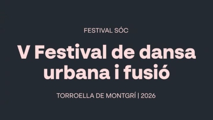 V Festival de Dansa Urbana i Fusió SOC 2026