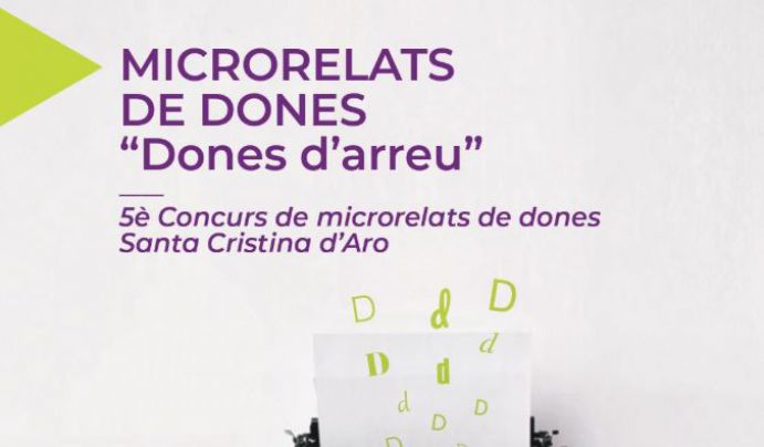 L’Ajuntament de Santa Cristina d’Aro convoca el 5è concurs de Microrelats de Dones