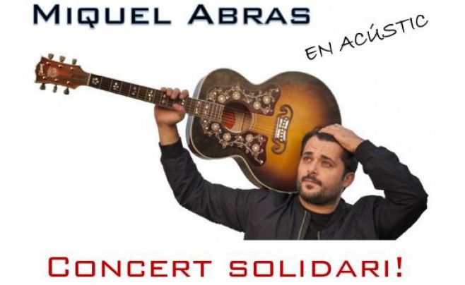 Miquel Abras oferirà un concert solidari 'Pels Valents'